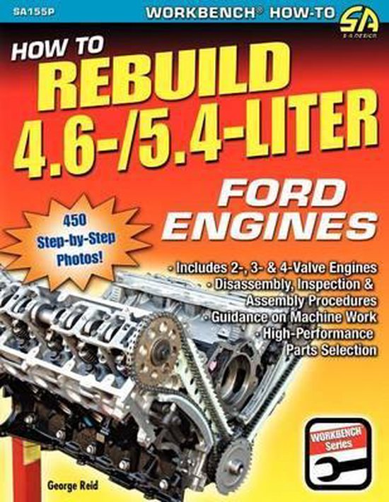 How to Rebuild 4.6/5.4Liter Ford Engines 9781613250433