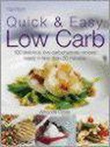 Quick and Easy Low Carb