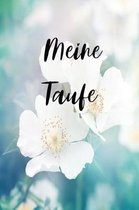 Meine Taufe