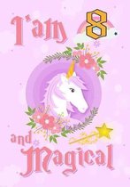 I'am 8 and Magical