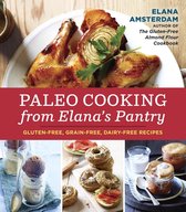 Paleo Cooking From Elanas Pantry