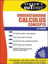 Schaum's Outline of Understanding Calculus Concepts