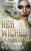 Her Wicked Immortals