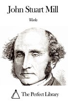 Works of John Stuart Mill