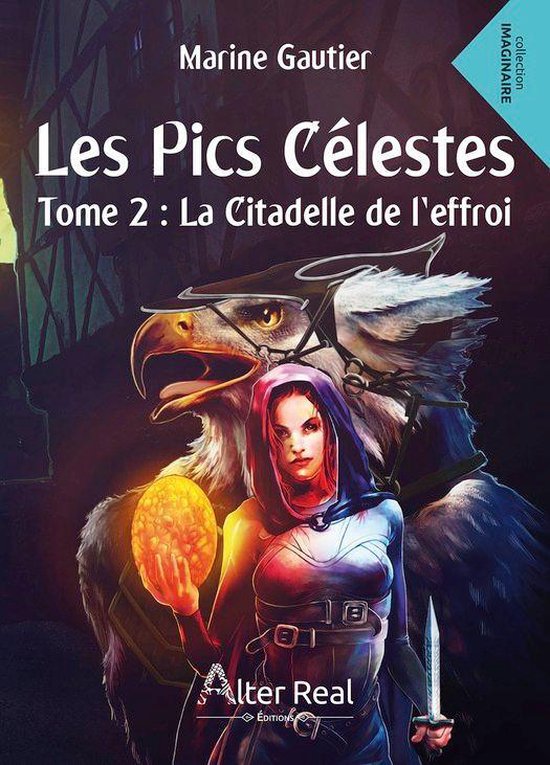 Les Pics Célestes 2 - La citadelle de l'effroi