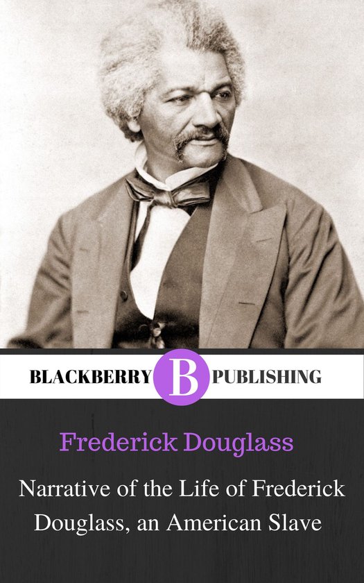 Narrative of the Life of Frederick Douglass, an American Sla ... - cover