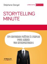 Livres outils - Efficacité professionnelle - Storytelling minute