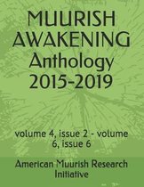 Muurish Awakening Anthology 2015-2019
