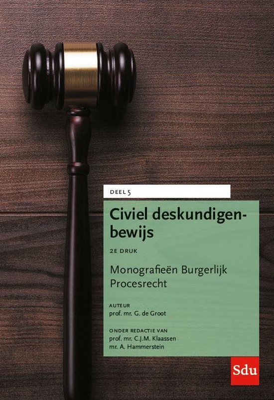 Monografieen Burgerlijk Procesrecht 5 - Civiel deskundigenbe ... - cover