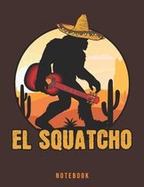 El Squatcho Notebook