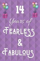 14 Years of Fearless & Fabulous