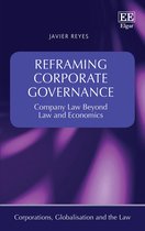 Corporations, Globalisation and the Law series - Reframing Corporate Governance
