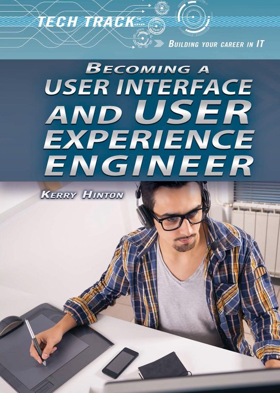 Tech Track: Building Your Career in IT - Becoming a User Int ... - cover