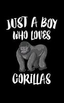 Just A Boy Who Loves Gorillas