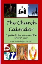 The Church Calendar Year