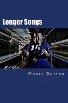 Longer Songs