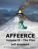 AFFEERCE Volume II - The Plan