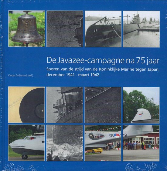 9789082636505 - De Javazee-campagne na 75 jaar