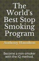 The World's Best Stop Smoking Program