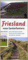 Friesland voor lanterfanters