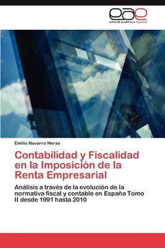 Contabilidad y Fiscalidad En La Imposicion de La Renta Empre ... - cover