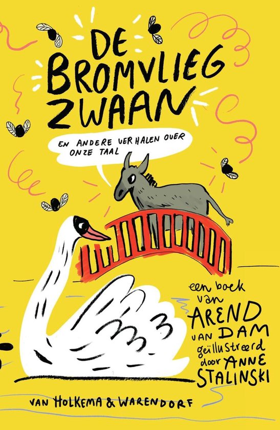 De bromvliegzwaan - cover