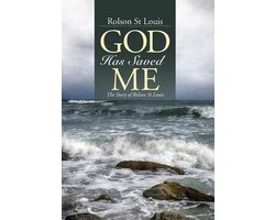 God Has Saved Me