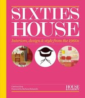House & Garden - House & Garden Sixties House