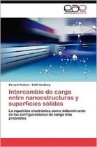 Intercambio de Carga Entre Nanoestructuras y Superficies Solidas