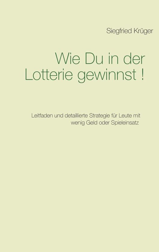 Wie Du in der Lotterie gewinnst! - cover