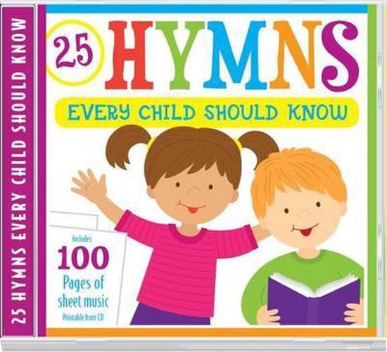 25 Hymns Every Child Should Know