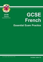 GCSE French Essential Exams Practice