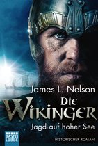 Nordmann-Saga 6 - Die Wikinger - Jagd auf hoher See