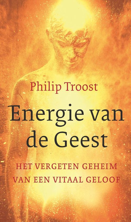 Energie van de Geest - Philip Troost | Respetofundacion.org