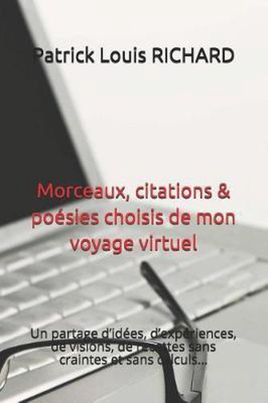 Morceaux, citations & poésies choisis de mon voyage virtuel - cover