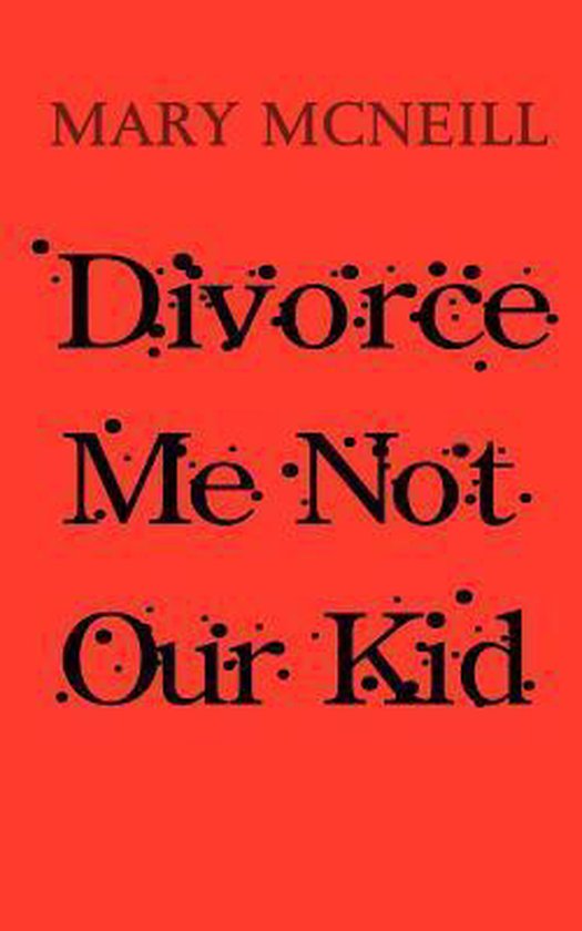 Divorce Me Not Our Kid - cover