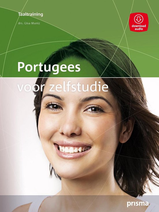 Portugees voor zelfstudie - Prisma Taalcursus - Gisa Muniz | Nextbestfoodprocessors.com
