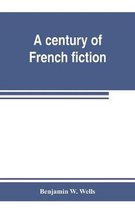 A century of French fiction