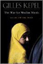 The War For Muslim Minds