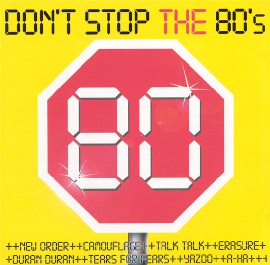 Don't Stop The 80's