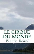 Le Cirque du Monde