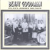 Benny Goodman Plays Jimmy Mundy