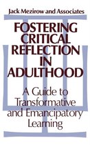 Fostering Critical Reflection In Adultho