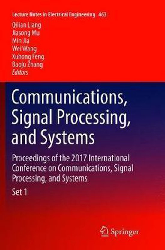 Lecture Notes in Electrical Engineering- Communications, Signal Processing, and Systems