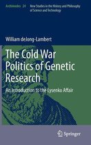 The Cold War Politics of Genetic Research