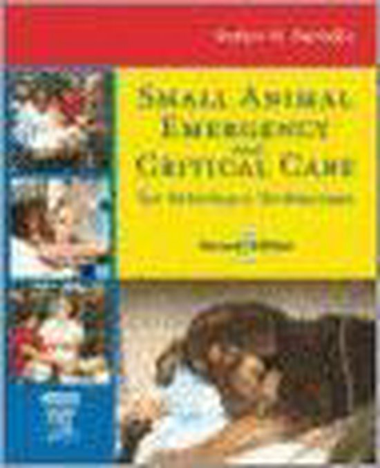 Small Animal Emergency and Critical Care for Veterinary Tech ... - cover