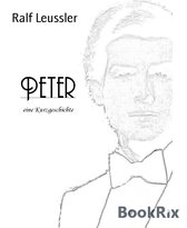 Peter - eine Kurzgeschichte