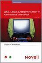 SUSE LINUX Enterprise Server 9 Administrator's Handbook