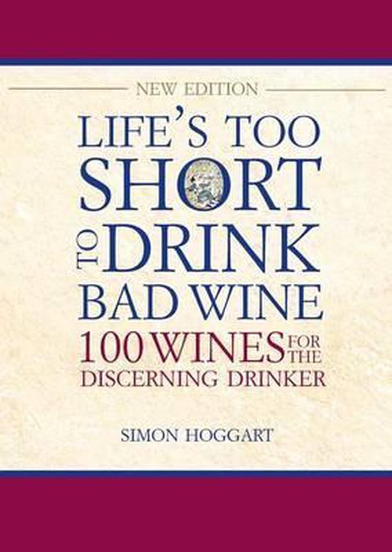 Life's Too Short to Drink Bad Wine - cover