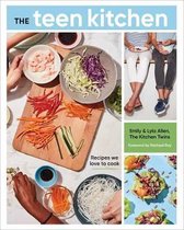 The Teen Kitchen Recipes We Love to Cook Recipes We Love to Cook a Cookbook